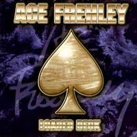 Ace Frehley:Loaded Deck