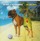 Ian Dury & the Blockheads:Mr. Love Pants