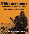 Black Label Society:Boozed, Broozed & Broken-Boned