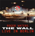Roger Waters:The Wall: Live In Berlin