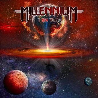 Millennium:A New World