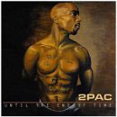cd-singel pappersfodral: 2Pac: Until the end of time