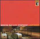 cd: Looptroop: Modern day city symphony