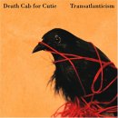  obestämt: Death Cab for Cutie: Transatlanticism