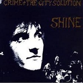 cd: Crime & The City Solution: Shine
