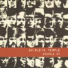 cd-ep: Shirleys Temple: Asshole EP