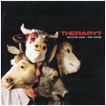 cd: Therapy?: Suicide Pact - You First