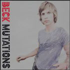 cd: Beck: Mutations