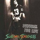 Suicidal Tendencies:Suicidal For Life
