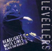 cd: Levellers: Best Live, Headlights, Whitelines, Black Tar River