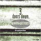 3 Doors Down:Kryptonite