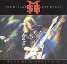 lp: Michael Schenker Group: Rock Will Never Die