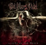 Old Man's Child:slaves of the world