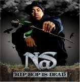 cd: Nas: Hip Hop Is Dead