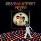 lp: Sesame Street: Sesame Street Fever