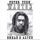 cd: Peter Tosh: Wanted Dread & Alive