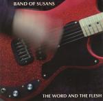 lp: Band of Susans: The Word and the Flesh