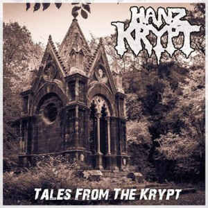 cd: Hanz Krypt: Tales From The Krypt