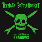 lp-gatefold: Teenage Bottlerocket: They Came From the Shadows