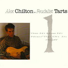 lp: Alex Chilton: Feudalist Tarts