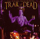 cd: ...And You Will Know Us By The Trail of Dead: Madonna