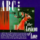 lp: ABC: The Lexicon of Love