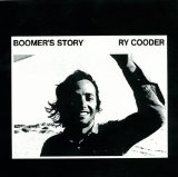 lp: Ry Cooder: Boomer's Story
