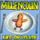 cd: Millencolin: Life on a plate