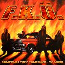 cd: F.K.U.: Sometimes They Come Back... To Mosh