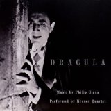 cd: Philip Glass / Kronos Quartet: Dracula