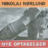 cd: Nikolaj Nørlund: Nye Optagelser