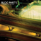 obestämt: Bloc Party: A Weekend In The City