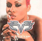 cd-singel: Eve: Let Me Blow Ya Mind