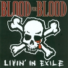 cd: Blood For Blood: LivinÕ in exile