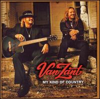 Van Zant:My Kind of Country