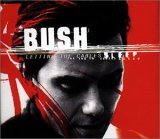 cd-singel: Bush: Letting the Cables Sleep