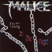 Malice:Crazy in the Night