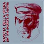 lp-gatefold: Nascita della sfera: per una scultura di ceschia