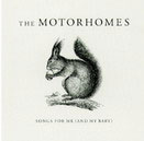 cd: Motorhomes: Songs For Me (And My Baby)