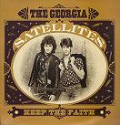 Georgia Satellites:Keep the faith