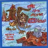 2cd: 13th Floor Elevators: His eye is on the pyramid