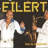 cd: Eilert Pilarm & Partybandet: Live In Stockholm
