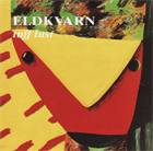 cd: Eldkvarn: Tuff Lust