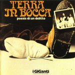cd: I Giganti: Terra In Bocca (Poesia Di Un Delitto)