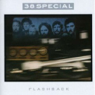 lp: 38 Special: Flashback