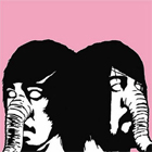 2cd digipak: Death From Above 1979: You're A Woman, I'm A Machine