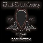 Black Label Society:Kings of Damnation: Era 1998-2004
