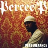 cd: Percee P: Perseverance