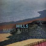 lp: Hills: Master sleeps