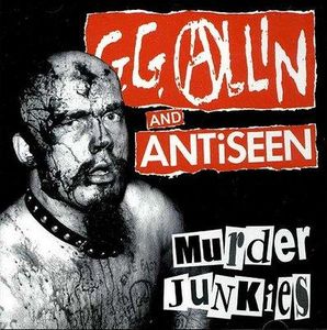cd: GG Allin + Antiseen: Murder Junkies